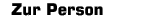 Zur Person